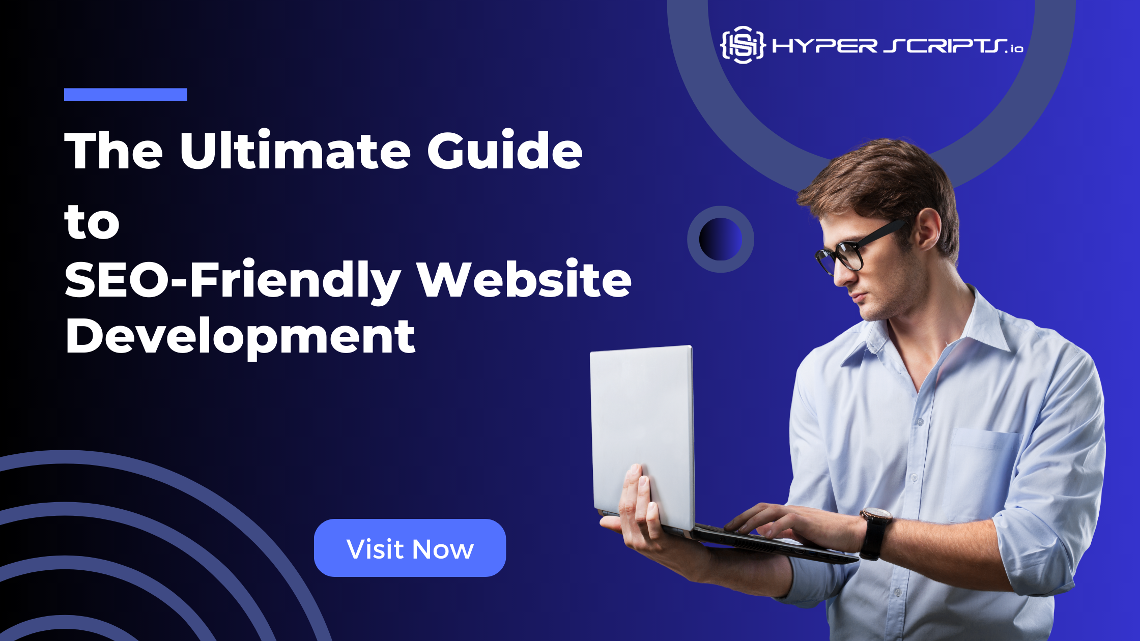 The Ultimate Guide to SEO-Friendly Website Development